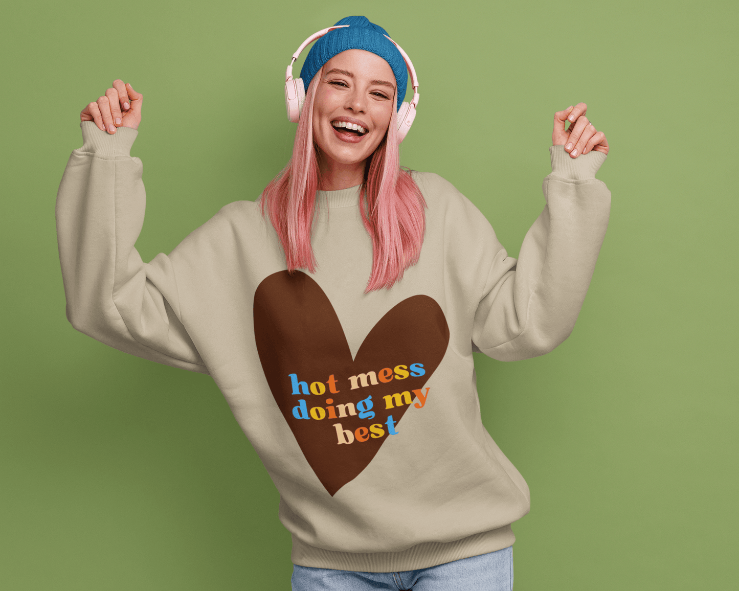 Hot Mess Sweatshirt