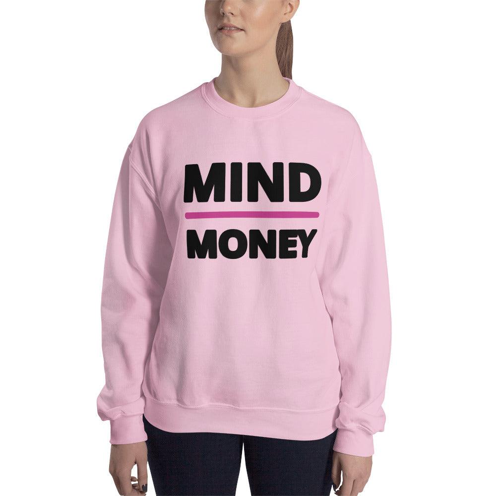 Mind Over Money Sweatshirt 🧠