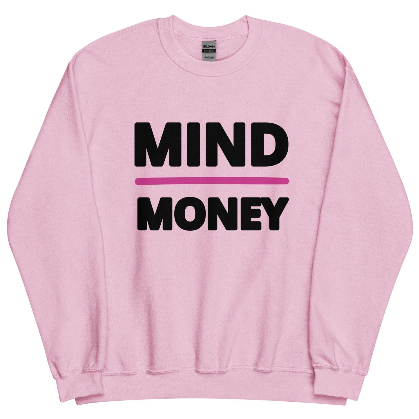 Mind Over Money Sweatshirt 🧠