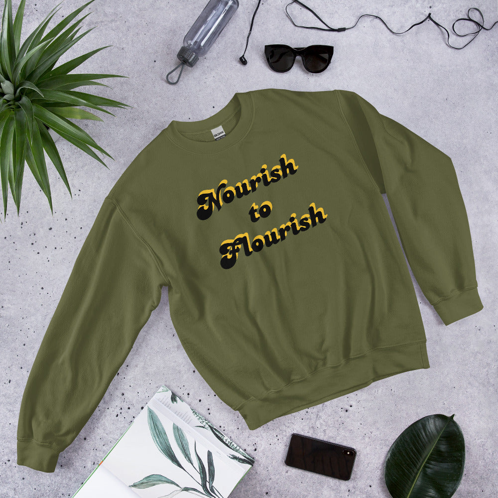 Nourish to Flourish Sweatshirt