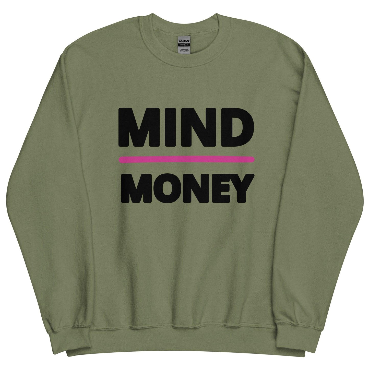 Mind Over Money Sweatshirt 🧠