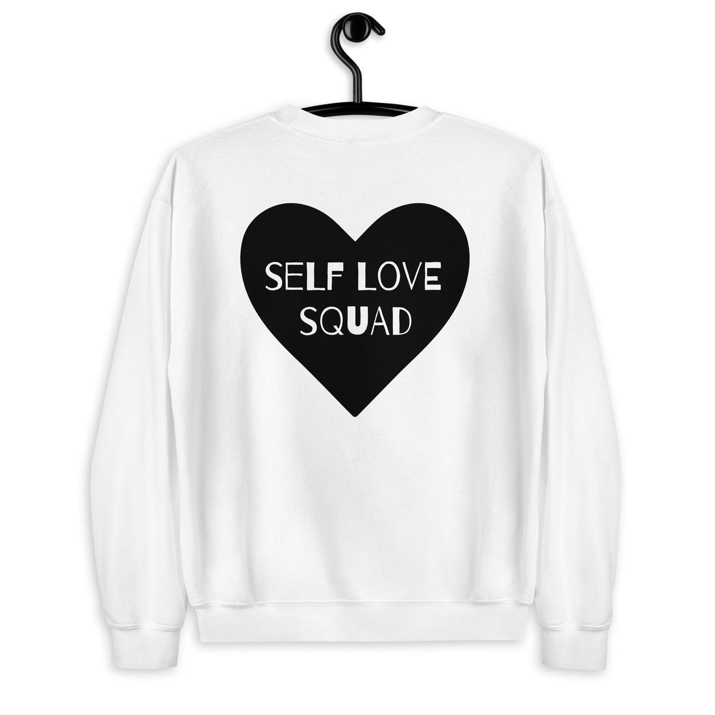 Self Love Squad Sweatshirt🖤