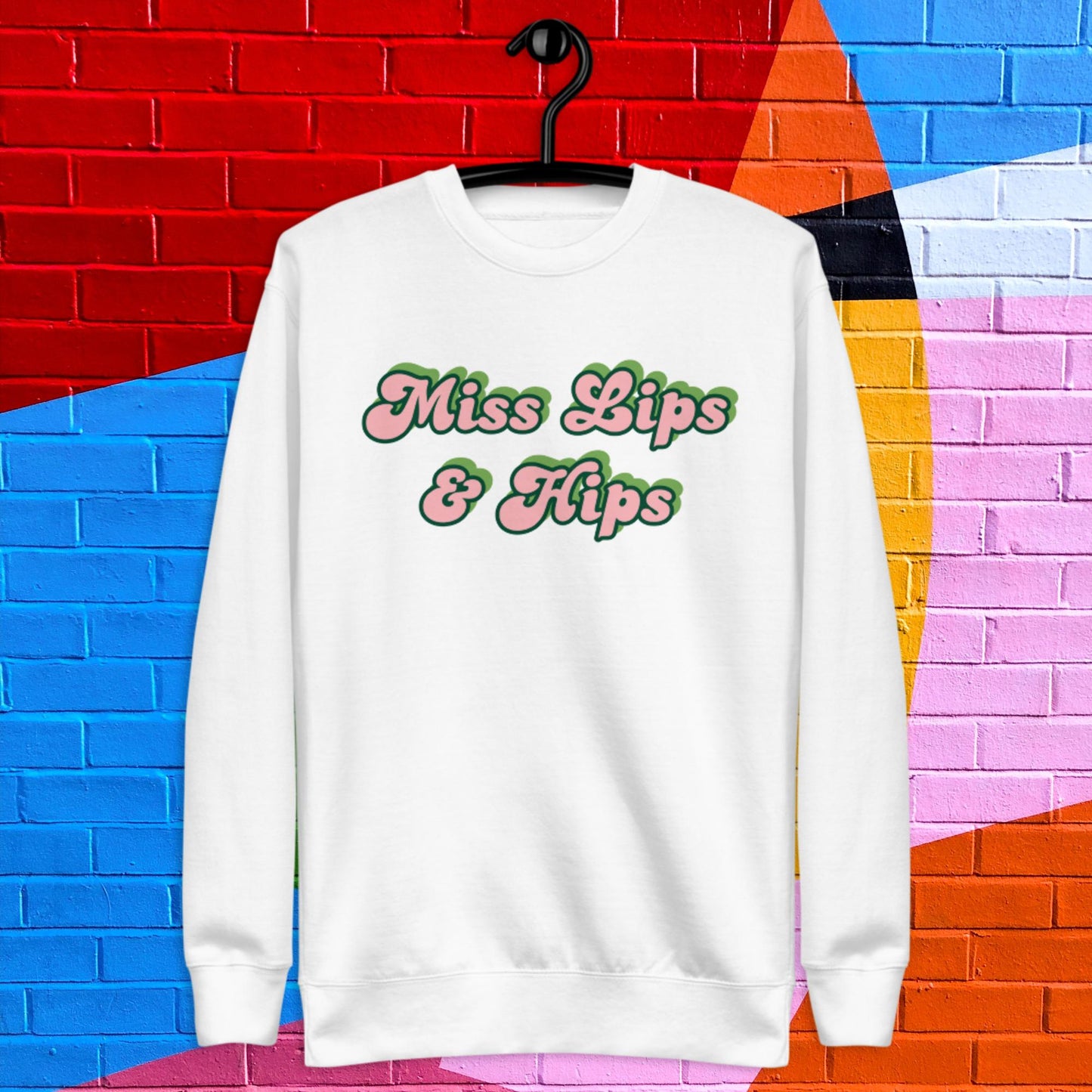 Miss Lips & Hips Sweatshirt π