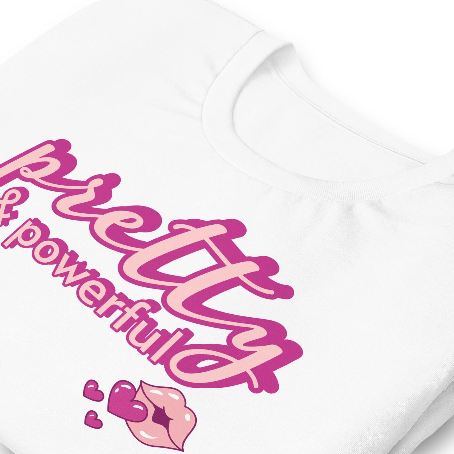 Pretty & Powerful Tee 👄