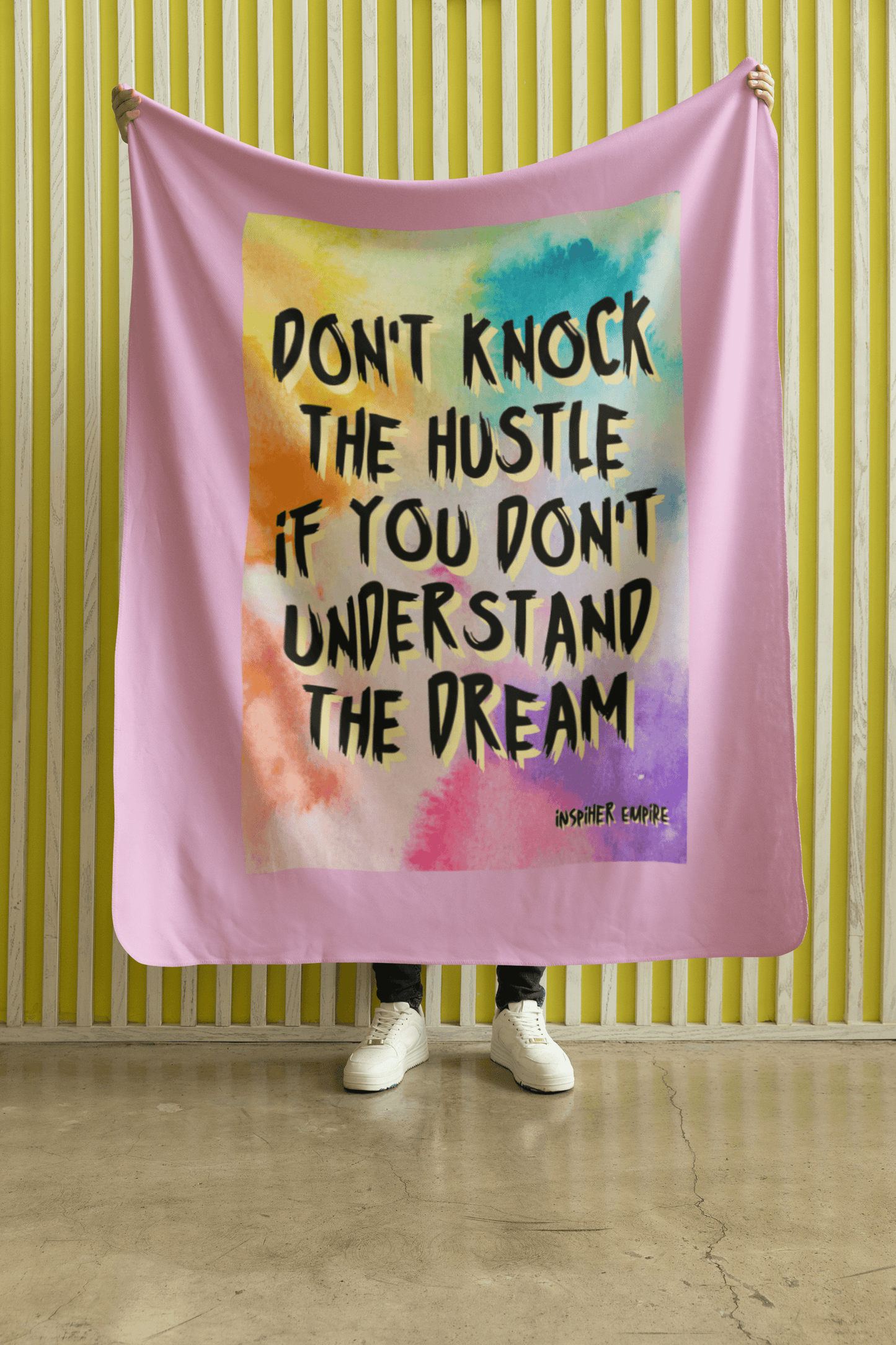 Don't Knock the Hustle Blanket
