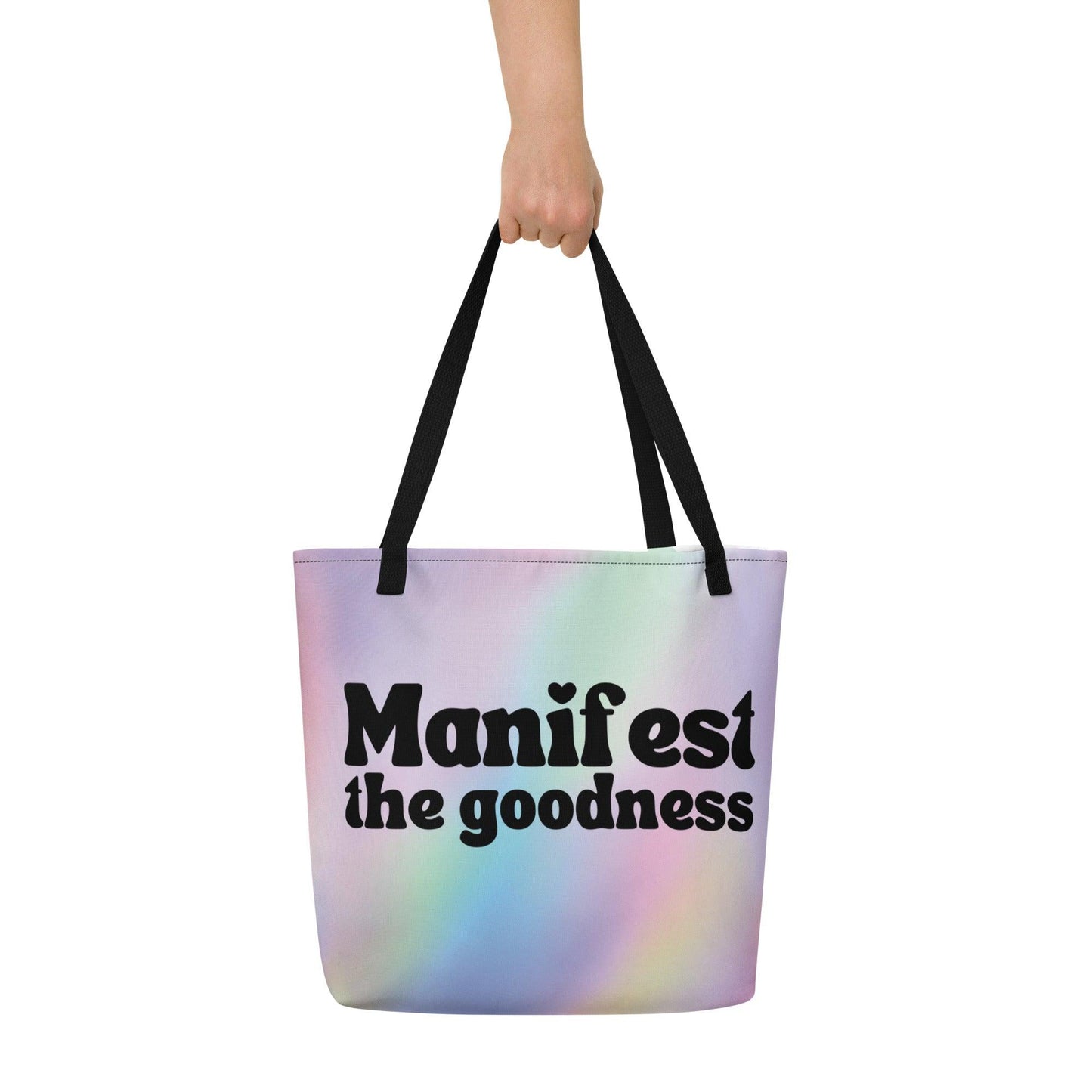 Manifest the Goodness Large Tote Bag