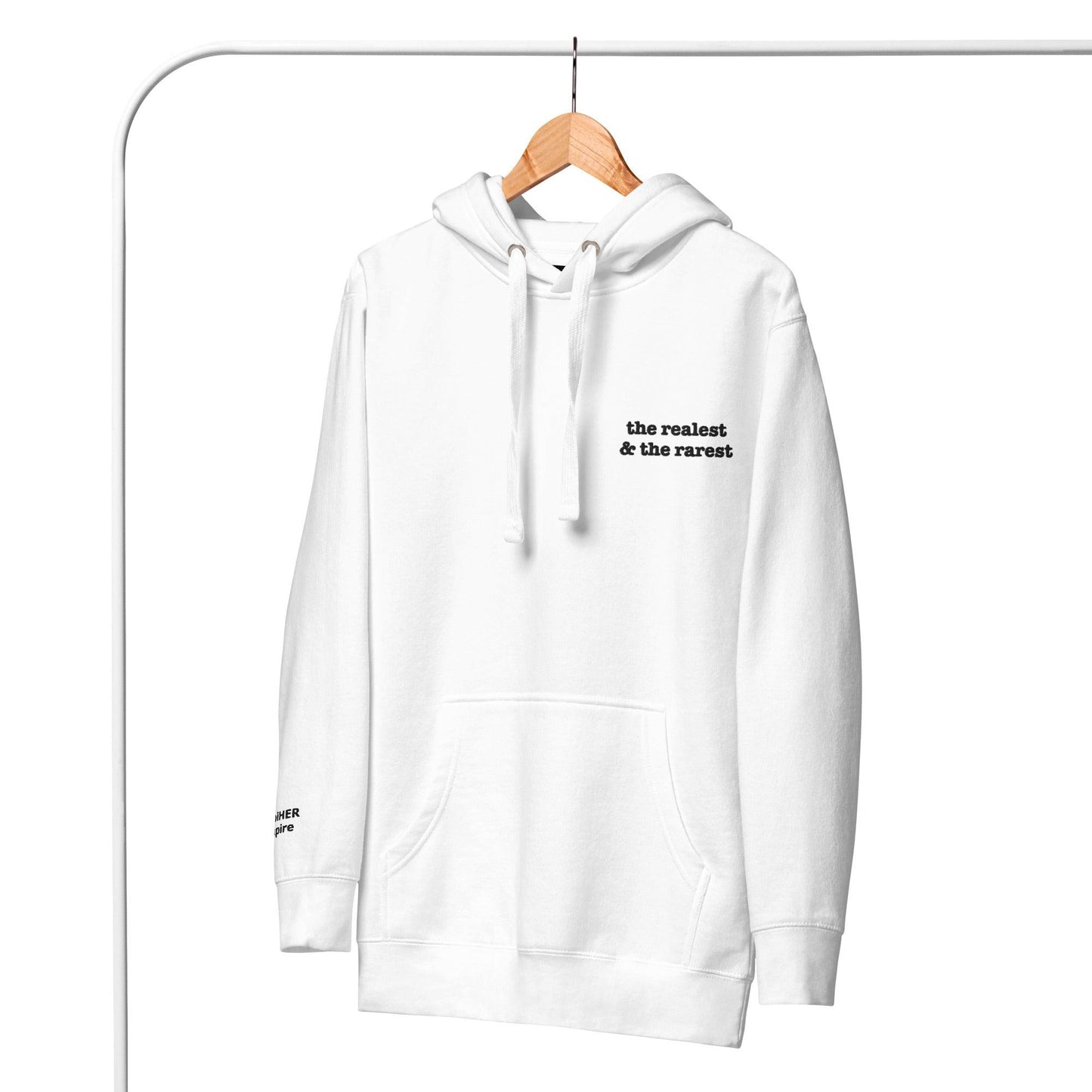 Realest & Rarest Hoodie