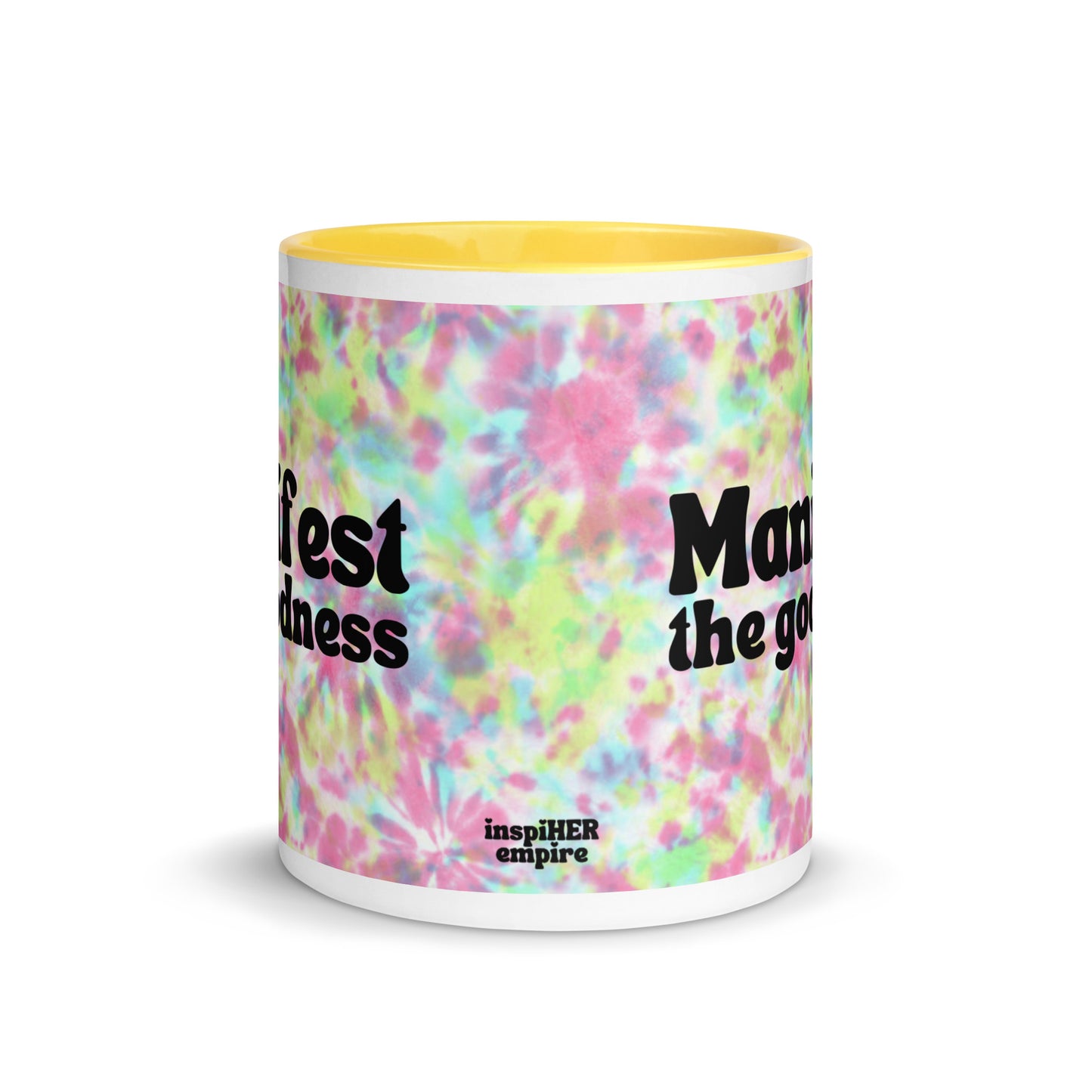 Manifest the Goodness Mug