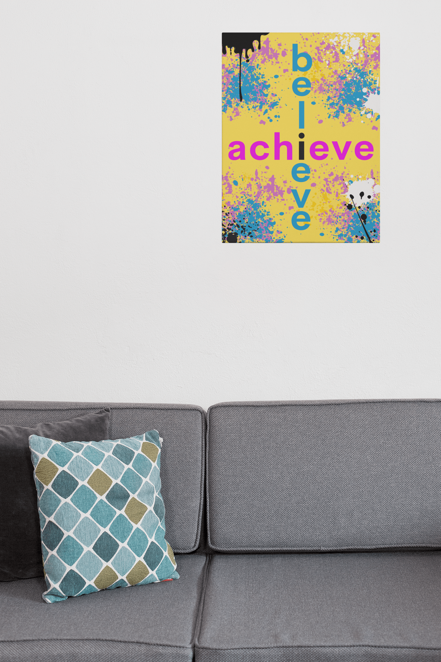 Believe & Achieve  Canvas