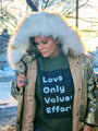 Love Only Sweatshirt