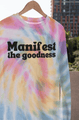 Manifest the Goodness Tie Dye Pullover