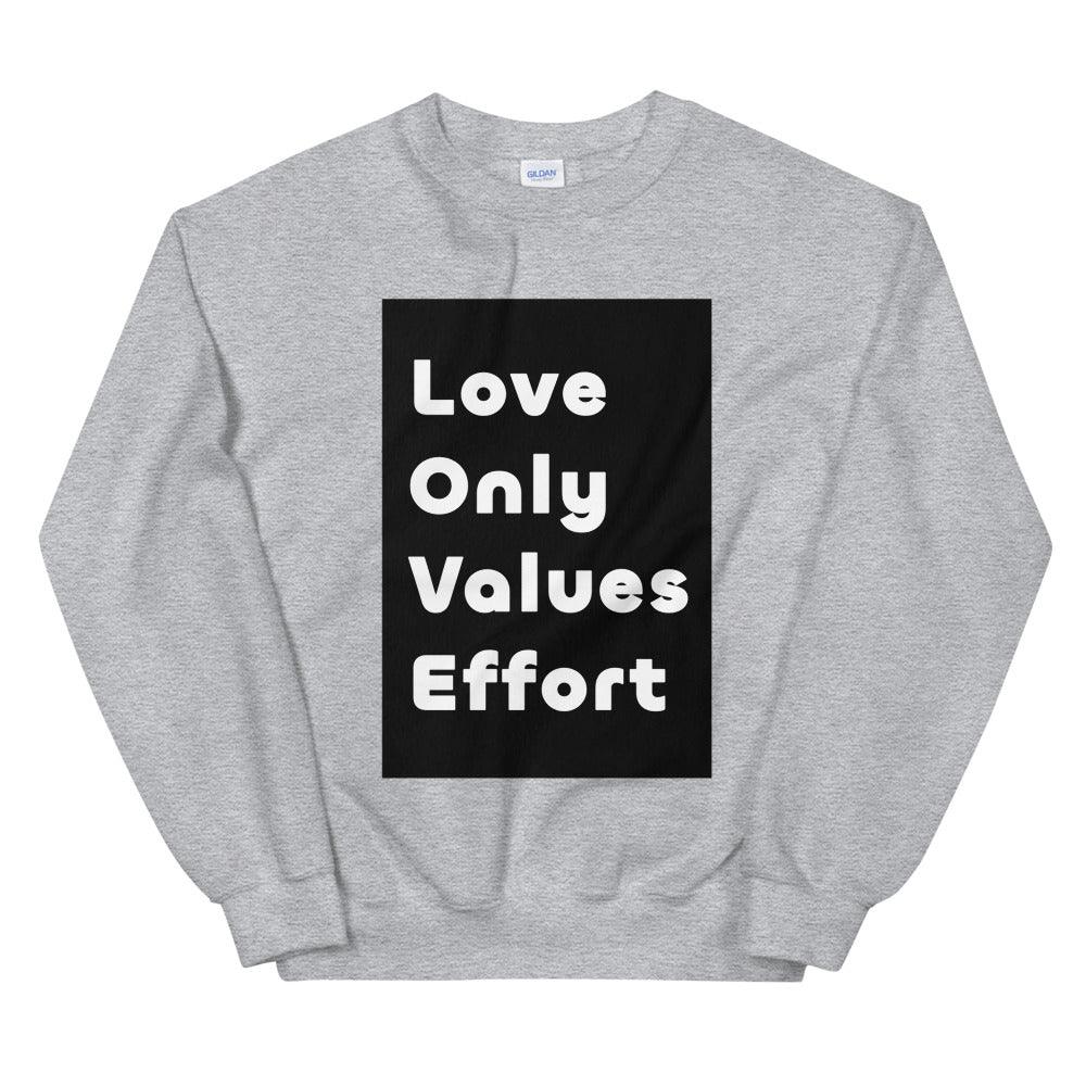 Love Only Sweatshirt