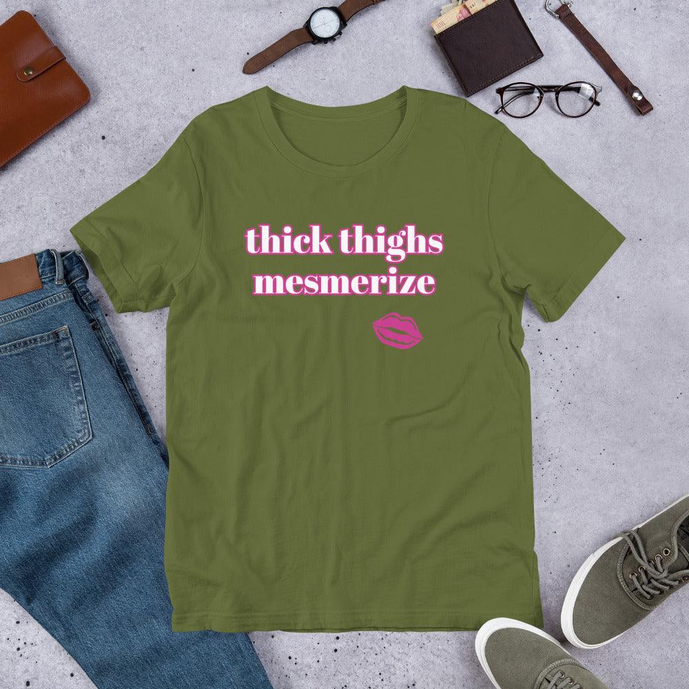 Thick Thighs Mesmerize Tee🍑