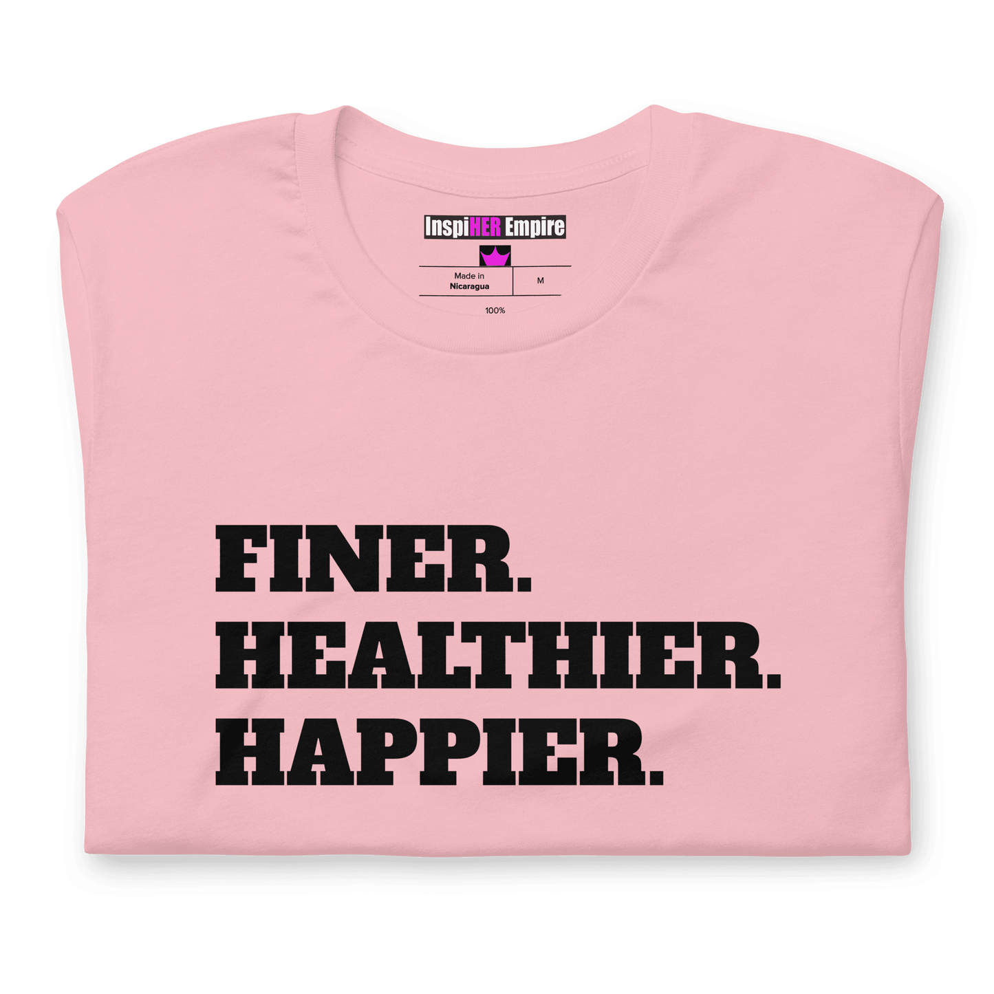 Finer, Healthier & Happier Tee