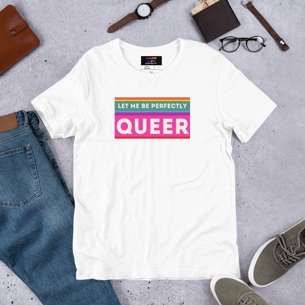 Perfectly Clear Tee 🏳️‍🌈