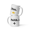 Cuz' I Gotta Have Faith Mug ✚💜👑